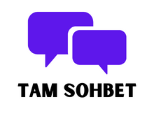 tam Sohbet