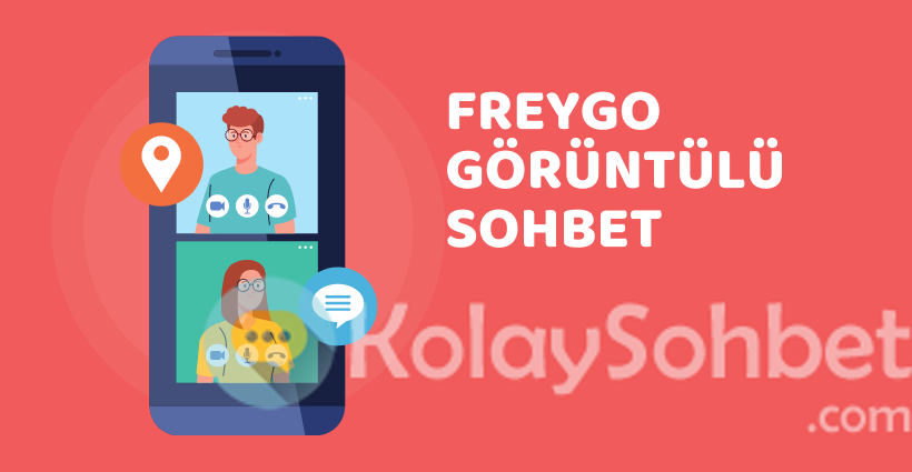 Freygo Görüntülü Sohbet