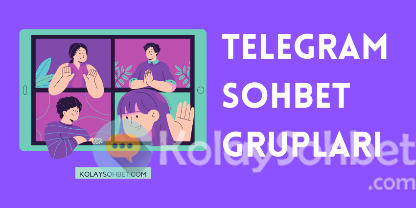 Telegram Sohbet Grupları